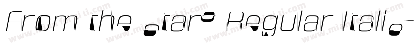 From the Stars Regular Italic字体转换